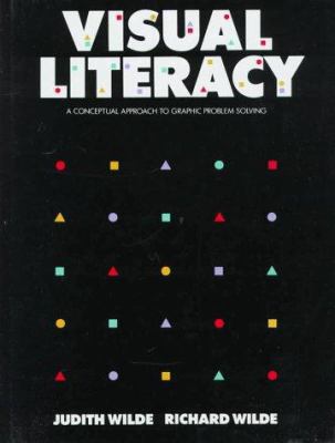 Visual Literacy: A Conceptual Approach to Solvi... 0823056198 Book Cover