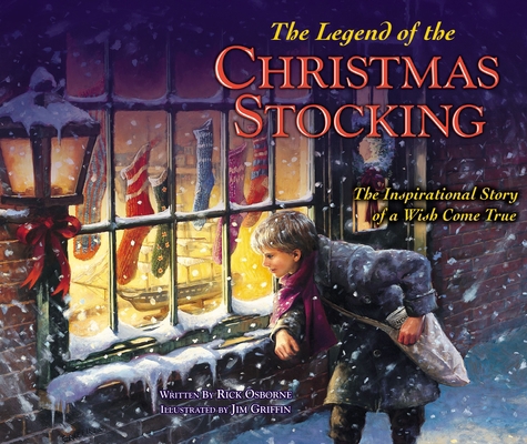 The Legend of the Christmas Stocking: An Inspir... 0310708982 Book Cover