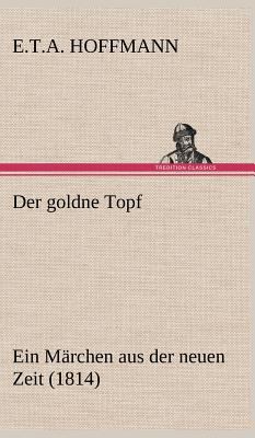 Der Goldne Topf [German] 3847252232 Book Cover