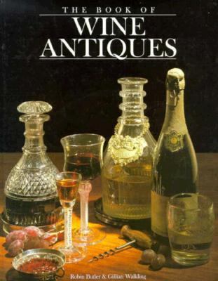 Book of Wine Antiques 1851492275 Book Cover