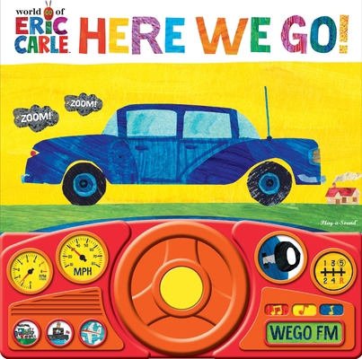 World of Eric Carle: Here We Go! Sound Book [Wi... 145085124X Book Cover