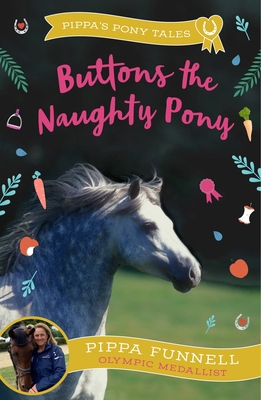 Zephyr Buttons the Naughty Pony (Pippas Pony Ta... 1804543233 Book Cover