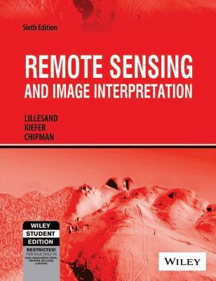 Remote Sensing and Image Interpretation 8126532238 Book Cover