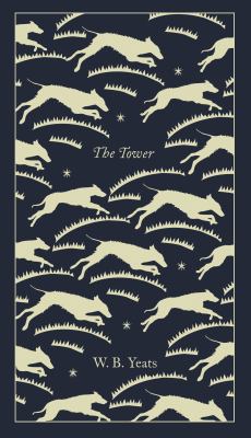 The Tower: Penguin Pocket Poets (Penguin Clothb... 0241303095 Book Cover