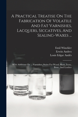 A Practical Treatise On The Fabrication Of Vola... 1016889534 Book Cover