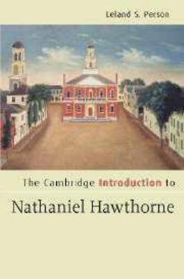 The Cambridge Introduction to Nathaniel Hawthorne 0511610998 Book Cover