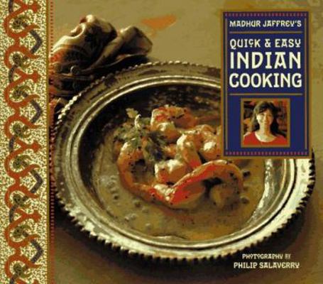 Madhur Jaffrey's Quick & Easy Indian Cooking 0811811832 Book Cover