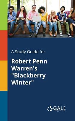 A Study Guide for Robert Penn Warren's "Blackbe... 1375377248 Book Cover
