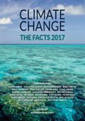 Climate Change: The Facts 2017 0909536031 Book Cover