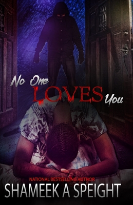 No One Loves You 1725661462 Book Cover
