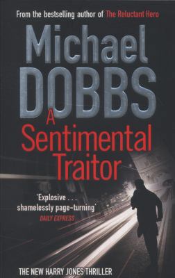 A Sentimental Traitor (Harry Jones) 0857203703 Book Cover