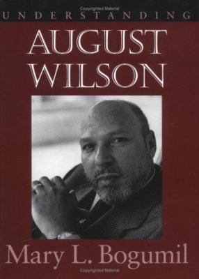 Understanding August Wilson 1570032521 Book Cover