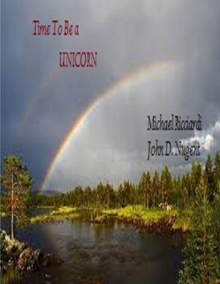 Time to Be a Unicorn 1312440791 Book Cover
