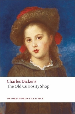 The Old Curiosity Shop 0199538239 Book Cover