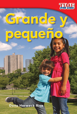 Grande Y Pequeño [Spanish] 1433344041 Book Cover