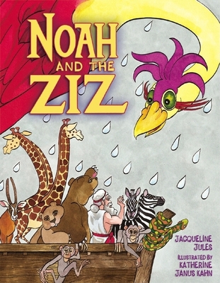 Noah and the Ziz 0929371011 Book Cover