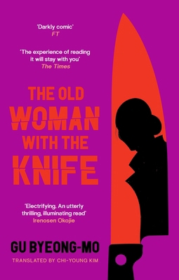 The Old Woman With the Knife 1838856455 Book Cover