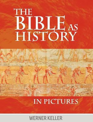 The Bible as History in Pictures 1607963795 Book Cover