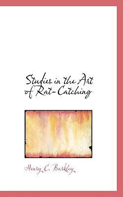 Studies in the Art of Rat-Catching 055491218X Book Cover