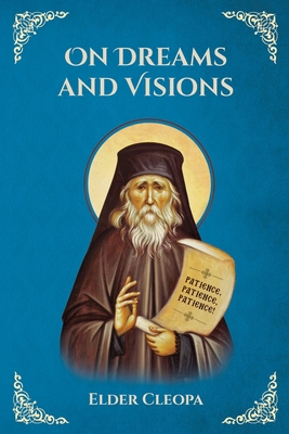 On Dreams and Visions by Elder Cleopas the Roma... B00S74C4KU Book Cover