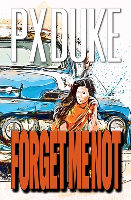 Forget Me Not 1928161995 Book Cover