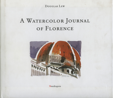 A Watercolor Journal of Florence 8885957870 Book Cover