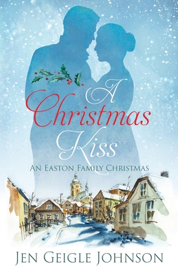 A Christmas Kiss: Regency Christmas 1737592118 Book Cover