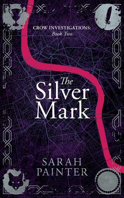 The Silver Mark 1916465226 Book Cover