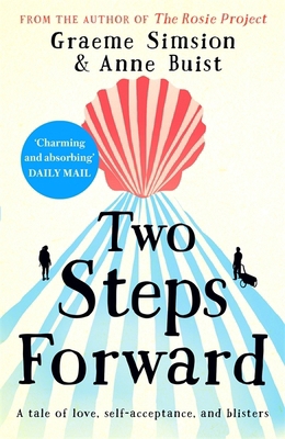 Two Steps Forward: from the author of The Rosie... 1473675448 Book Cover