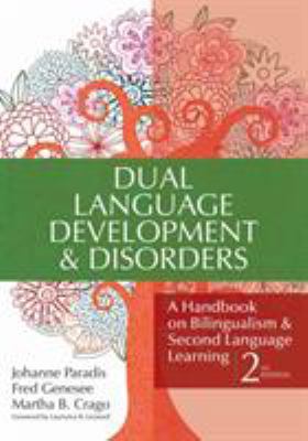 Dual Language Development & Disorders: A Handbo... 1598570587 Book Cover