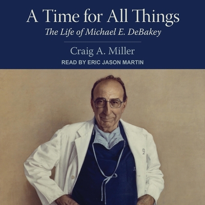 A Time for All Things Lib/E: The Life of Michae... B08ZDFPFNZ Book Cover