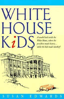 White House Kids 0380797003 Book Cover