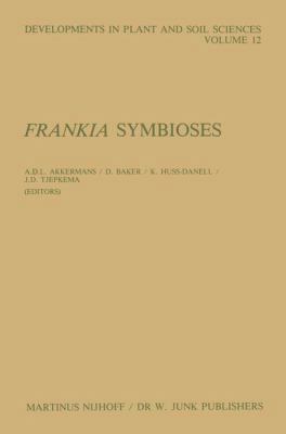 Frankia Symbioses (Developments in Plant and So... 902472967X Book Cover