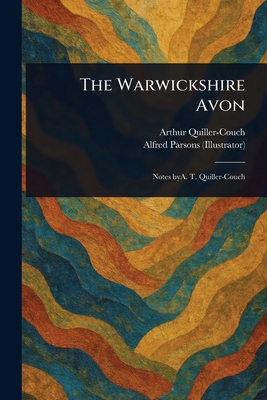 The Warwickshire Avon 1023590050 Book Cover