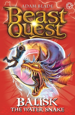 Beast Quest: 43: Balisk the Water Snake [With C... B005LCWBTU Book Cover