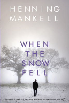When the Snow Fell 0440240441 Book Cover