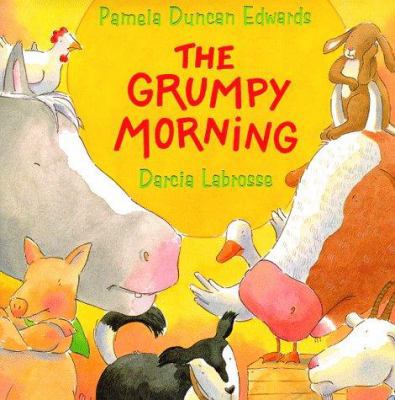The Grumpy Morning 0786803312 Book Cover