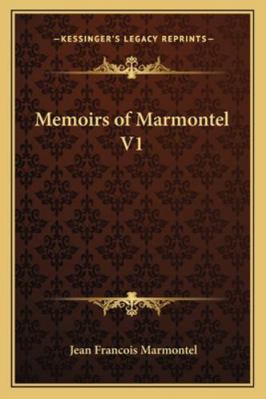 Memoirs of Marmontel V1 1163299693 Book Cover