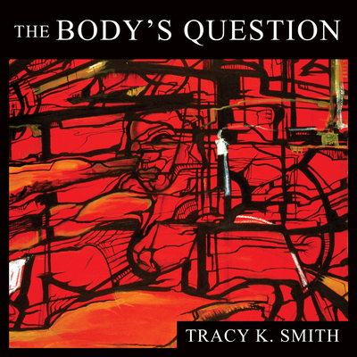 The Body's Question: Poems 1681689049 Book Cover