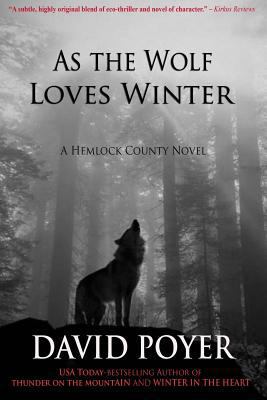 As The Wolf Loves Winter 1937997405 Book Cover