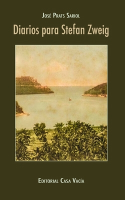 Diarios para Stefan Zweig [Spanish] B0C131966W Book Cover