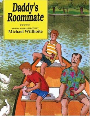 Daddy's Roommate (Alyson Wonderland) 1555831184 Book Cover