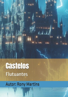 Castelos: Flutuantes [Portuguese] B0D29R1R63 Book Cover