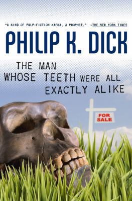 The Man Whose Teeth Were All Exactly Alike 0765316935 Book Cover