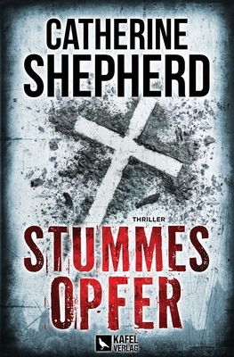 Stummes Opfer: Thriller [German] 3944676297 Book Cover