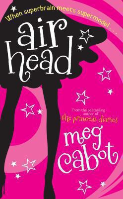 Airhead (Airhead Trilogy) 0330460684 Book Cover