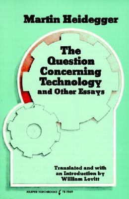 The Question Concerning Technology and Other Es... B0072B5KGO Book Cover