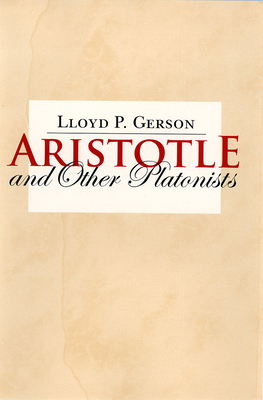 Aristotle and Other Platonists 0801441641 Book Cover