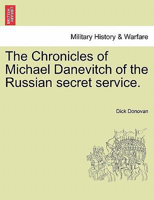 The Chronicles of Michael Danevitch of the Russ... 1241234191 Book Cover