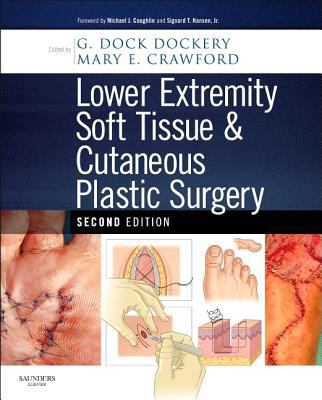 Lower Extremity Soft Tissue & Cutaneous Plastic... 0702031364 Book Cover